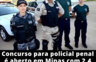 Polícia penal em MG: edital de concurso é aberto com mais de 2,4 mil vagas para policial penal