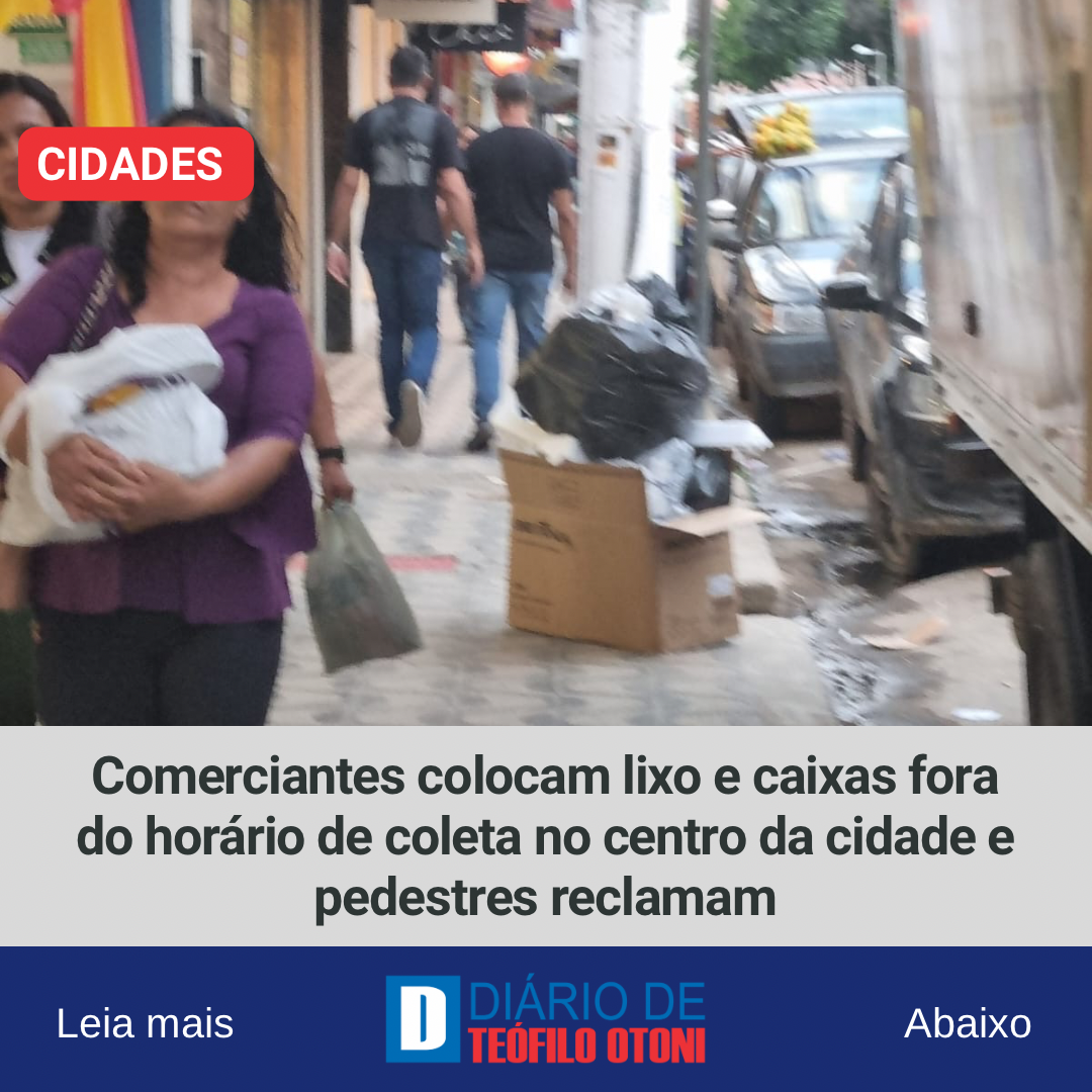Comerciantes colocam lixo e caixas fora do horário de coleta no centro da cidade e pedestres reclamam