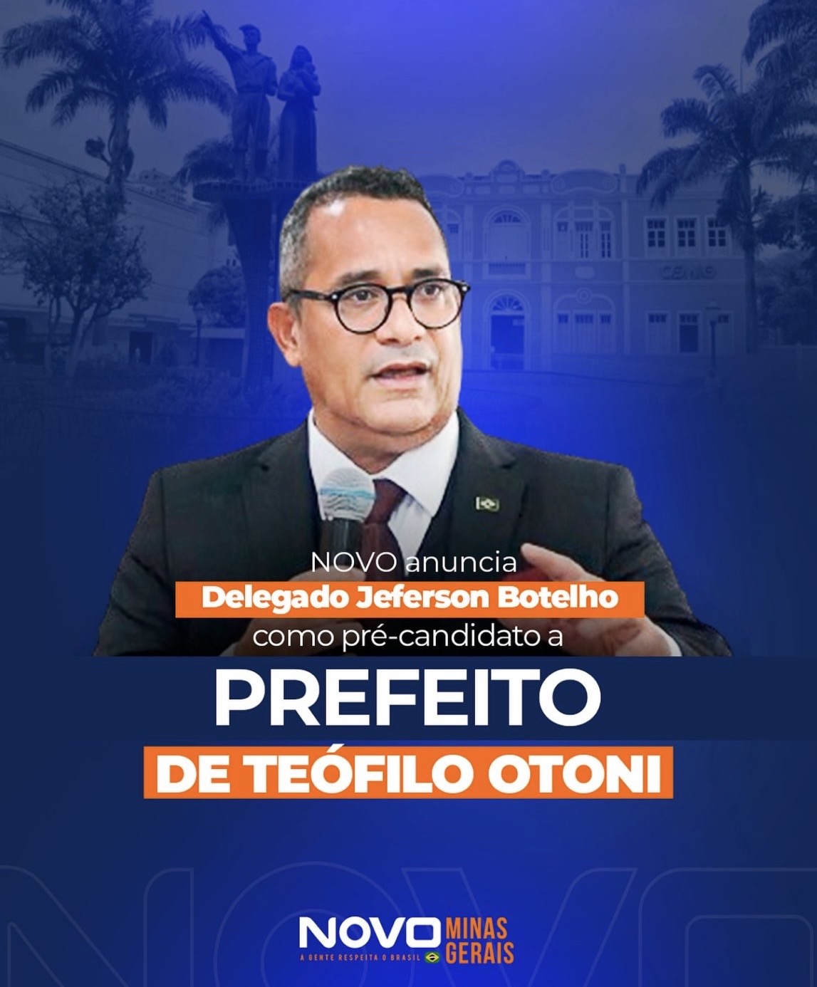 Jéferson Botelho é anunciado como pré-candidato a prefeito de Teófilo Otoni pelo Novo de Minas Gerais, partido de Romeu Zema